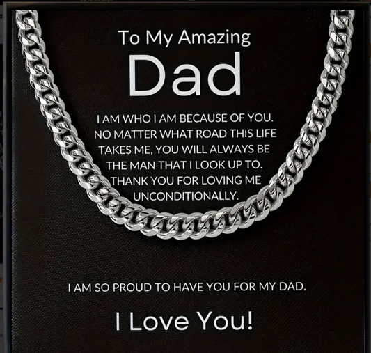 To My Amazing Dad | Cuban Link Chain-Sevenedge Perfect Gifts