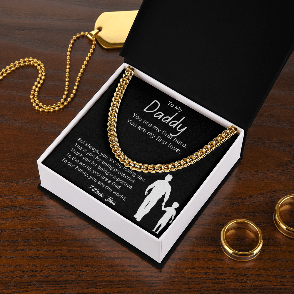 To My Daddy | You are My First Hero | Cuban Link Chain-Sevenedge Perfect Gifts