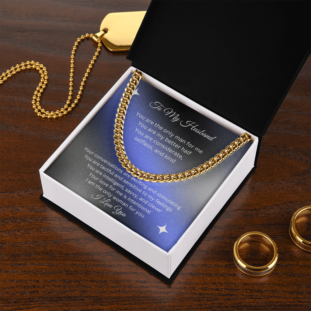 To My Husband | You are the Only Man For Me Cuban Link Chain-Sevenedge Perfect Gifts
