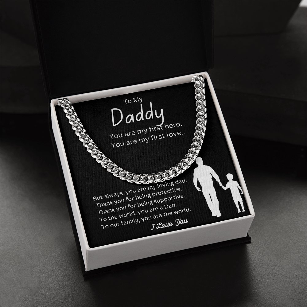 To My Daddy | You are My First Hero | Cuban Link Chain-Sevenedge Perfect Gifts