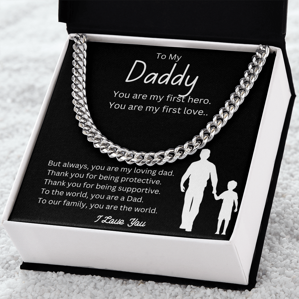 To My Daddy | You are My First Hero | Cuban Link Chain-Sevenedge Perfect Gifts