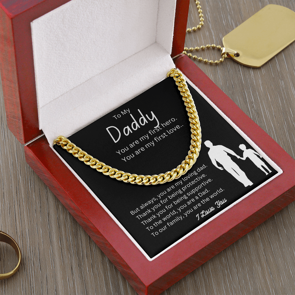 To My Daddy | You are My First Hero | Cuban Link Chain-Sevenedge Perfect Gifts