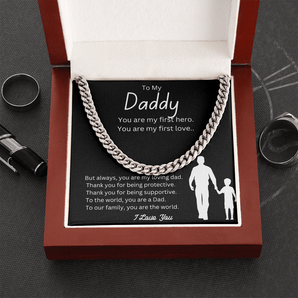 To My Daddy | You are My First Hero | Cuban Link Chain-Sevenedge Perfect Gifts