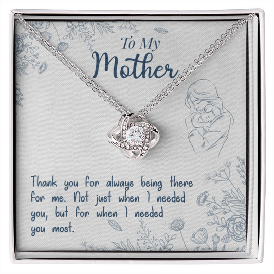 To My Mother | Thank You For Always Being There Loveknot Necklace-Sevenedge Perfect Gifts