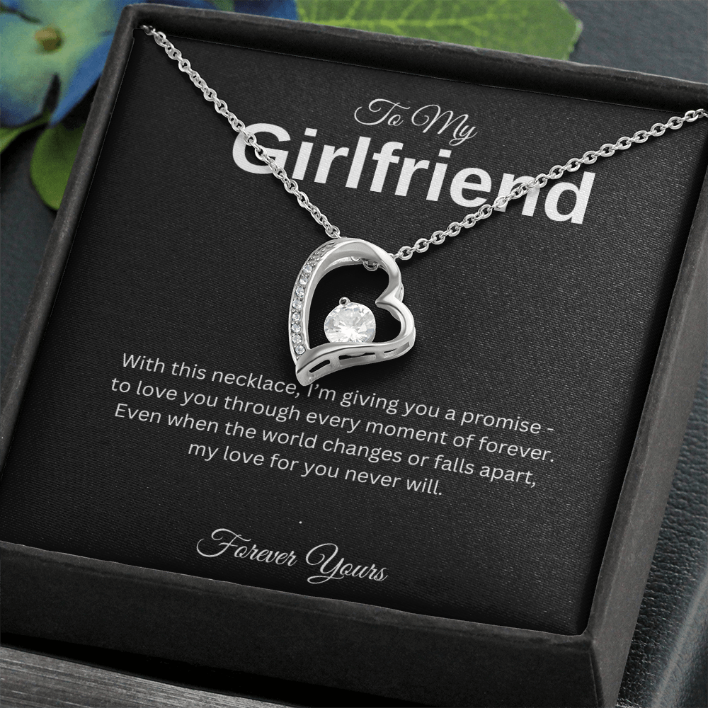 To My Girlfriend | I am Giving You A Promise Forever Love Necklace-Sevenedge Perfect Gifts