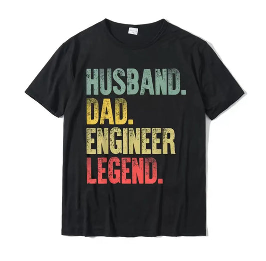 To My Husband | Dad Engineer Legend T-Shirt-Sevenedge Perfect Gifts