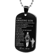 Gift To Son - To My Amazing Son Keychain Accessories Stainless Steel Military Pendant Necklace-Sevenedge Perfect Gifts